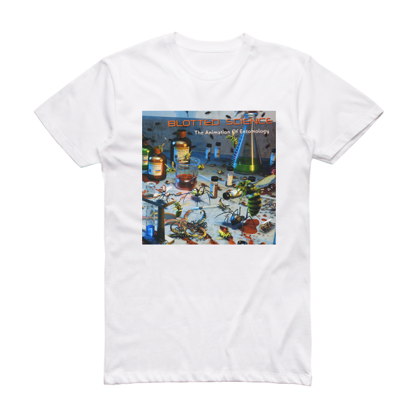 Blotted Science The Animation Of Entomology Album Cover T-Shirt White