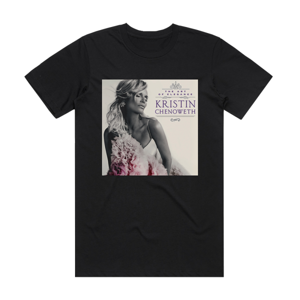 Kristin Chenoweth The Art Of Elegance Album Cover T-Shirt Black