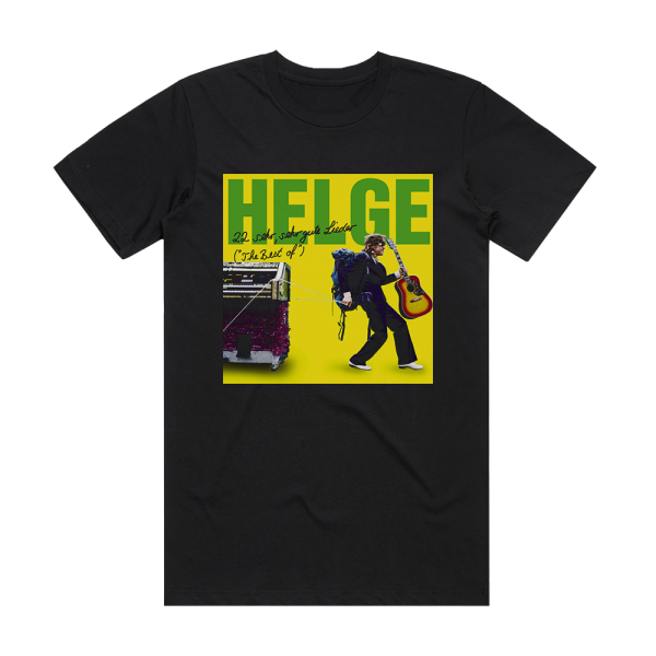 Helge Schneider The Best Of 22 Sehr Sehr Gute Lieder Aber Auch Erzhlungen Album Cover T-Shirt Black