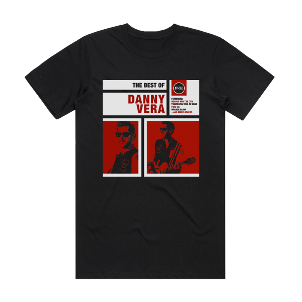 Danny Vera The Best Of Album Cover T-Shirt Black