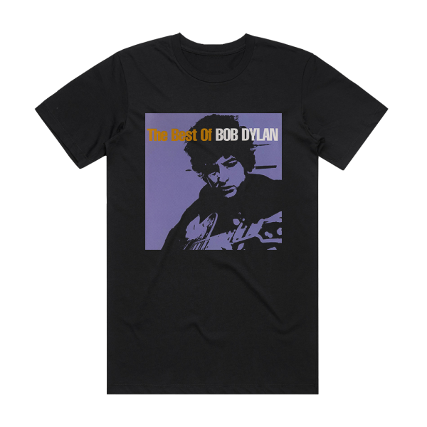 Bob Dylan The Best Of Bob Dylan Album Cover T-Shirt Black