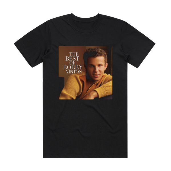 Bobby Vinton The Best Of Bobby Vinton Album Cover T-Shirt Black