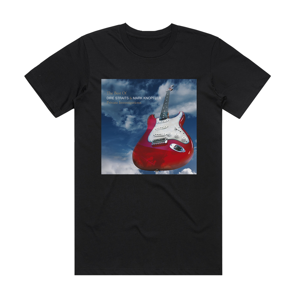 Dire Straits The Best Of Dire Straits Mark Knopfler Private Investigatio 1  Album Cover T-Shirt Black – ALBUM COVER T-SHIRTS