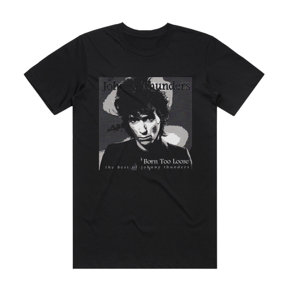 Johnny Thunders The Best Of Johnny Thunders Album Cover T-Shirt Black