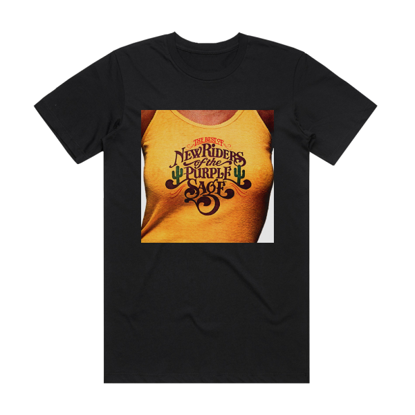 New Riders of the Purple Sage The Best Of New Riders Of The Purple Sage Album Cover T-Shirt Black