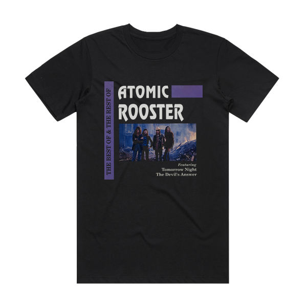 Atomic Rooster The Best The Rest Of Album Cover T-Shirt Black