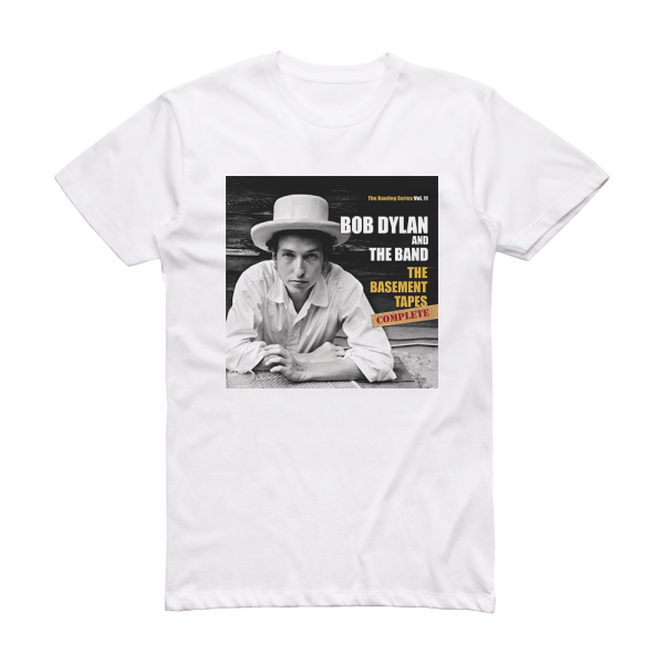 Bob Dylan The Bootleg Series Volume 11 The Basement Tapes Complete Album Cover T-Shirt White