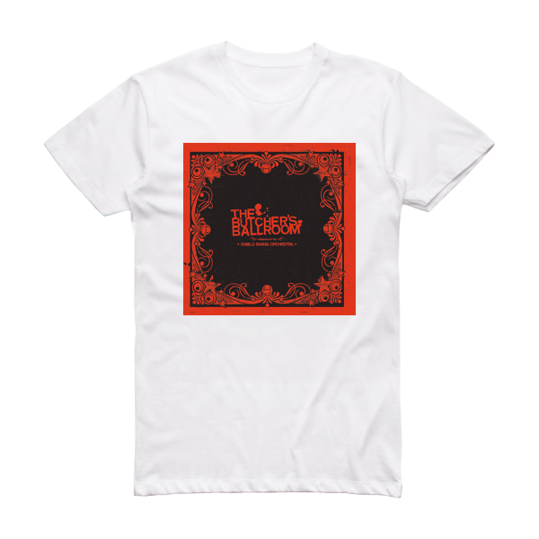 Diablo Swing Orchestra The Butchers Ballroom Album Cover T-Shirt White