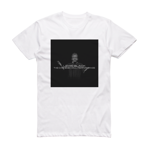 Lewis Black The Carnegie Hall Performance Album Cover T-Shirt White