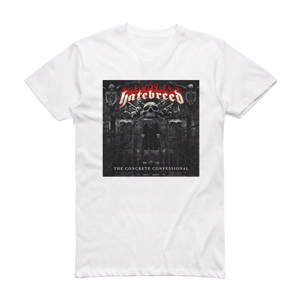 Hatebreed The Concrete Confessional Album Cover T-Shirt White