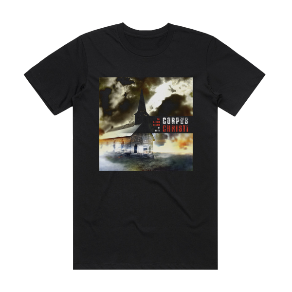 Corpus Christi The Darker Shades Of White Album Cover T-Shirt Black