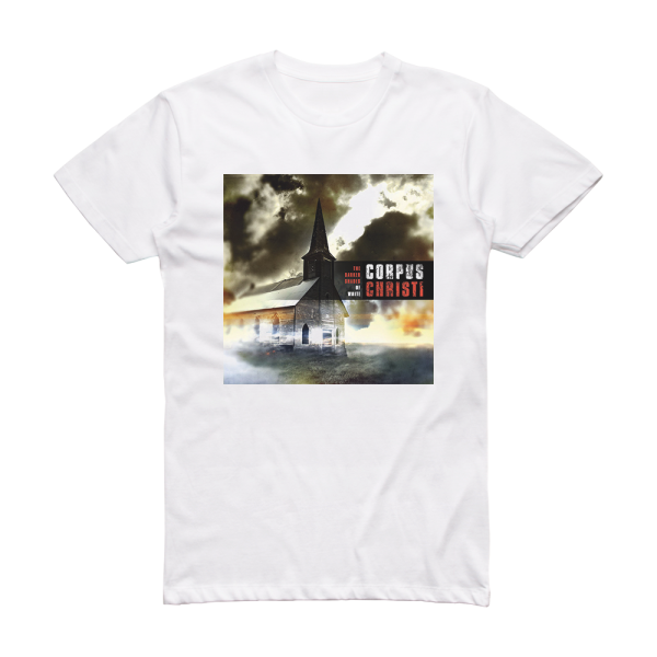 Corpus Christi The Darker Shades Of White Album Cover T-Shirt White