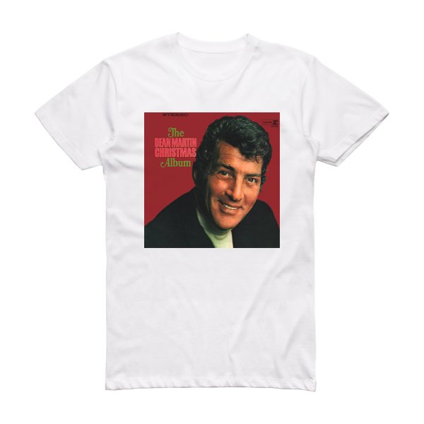 Dean Martin The Dean Martin Christmas Album Album Cover T-Shirt White