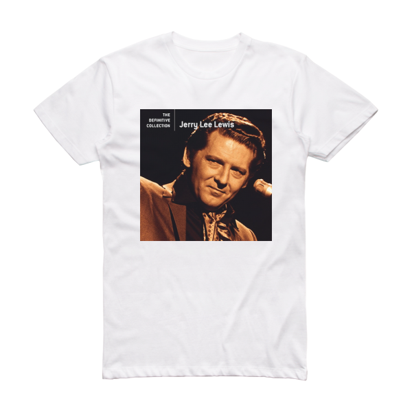 Jerry Lee Lewis The Definitive Collection Album Cover T-Shirt White