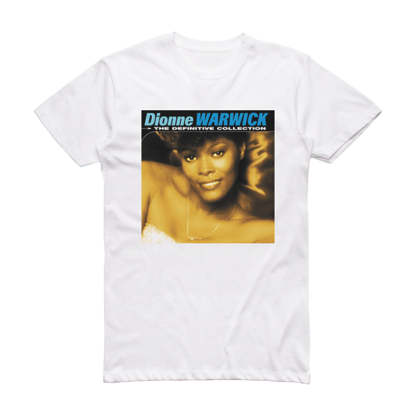 Dionne Warwick The Definitive Collection Album Cover T-Shirt White ...