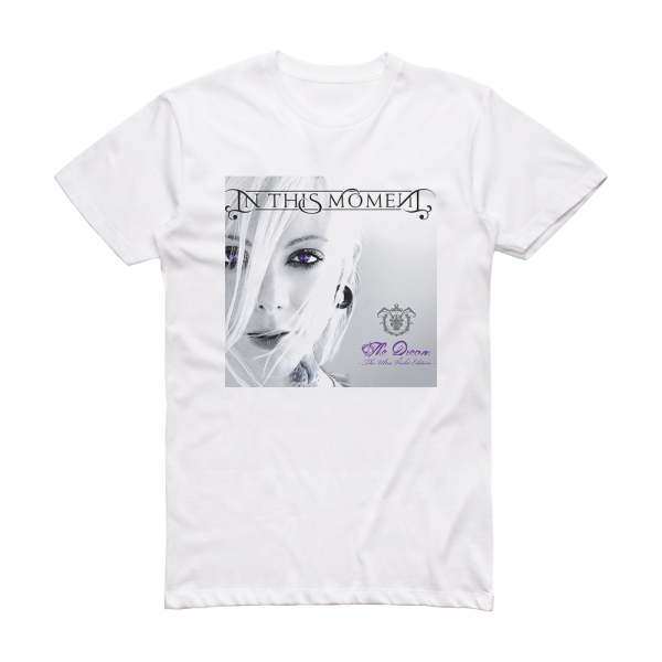 In This Moment The Dream Album Cover T-Shirt White