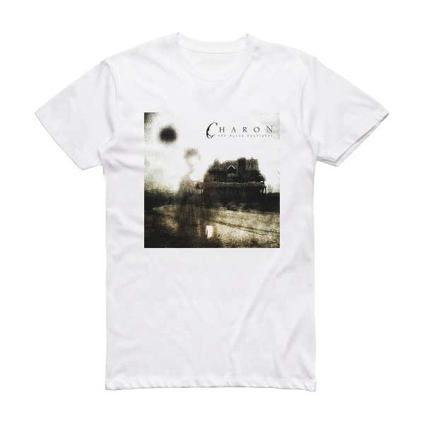 Charon The Dying Daylights Album Cover T-Shirt White