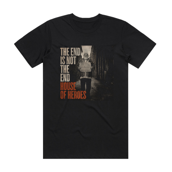 House of Heroes The End Is Not The End Album Cover T-Shirt Black