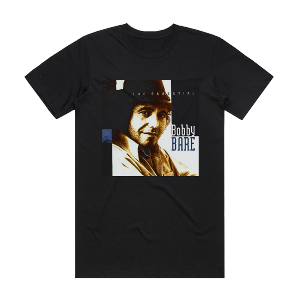 Bobby Bare The Essential Bobby Bare Album Cover T-Shirt Black