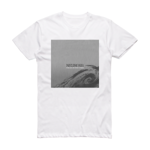 Neurosis The Eye Of Every Storm Album Cover T-Shirt White