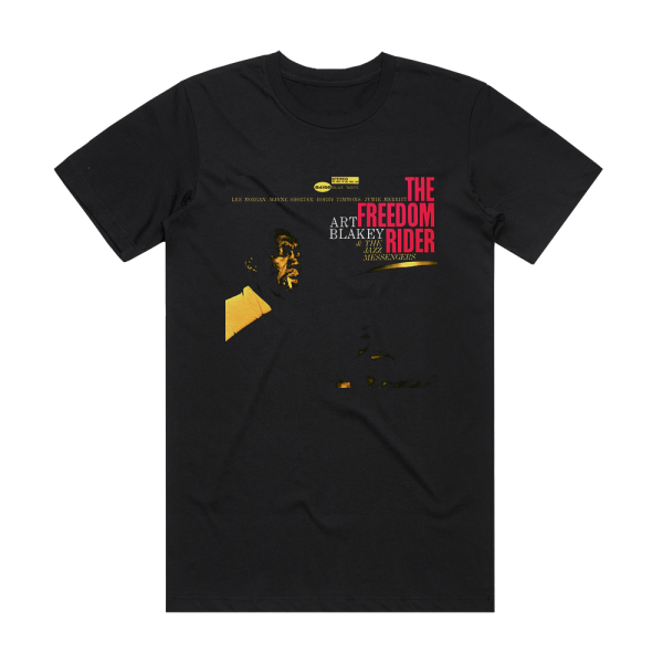 Art Blakey and The Jazz Messengers The Freedom Rider Album Cover T-Shirt Black