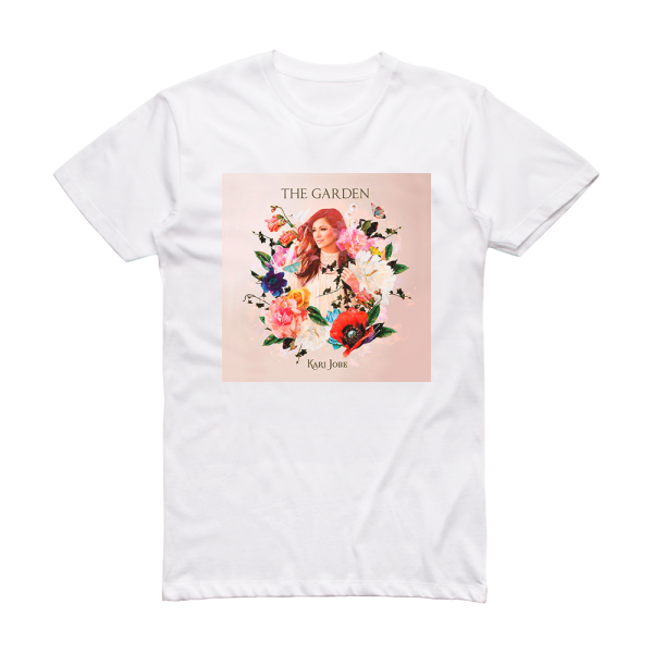 Kari Jobe The Garden Album Cover T-Shirt White