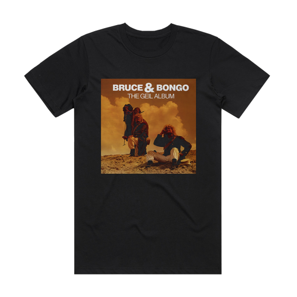 Bruce and Bongo The Geil Album Album Cover T-Shirt Black
