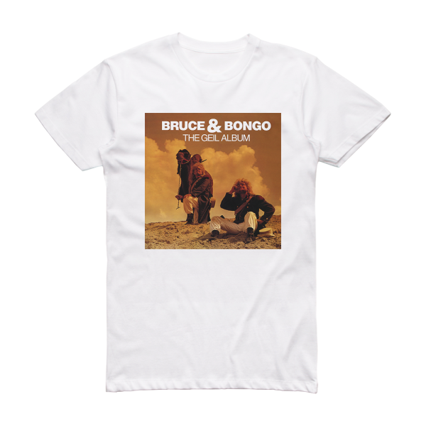 Bruce and Bongo The Geil Album Album Cover T-Shirt White