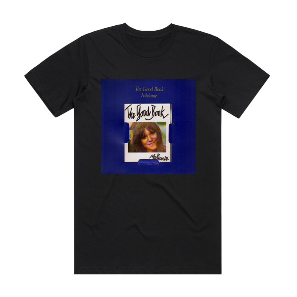 Melanie The Good Book Album Cover T-Shirt Black