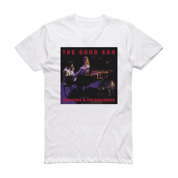 Nick Cave and The Bad Seeds The Good Son Album Cover T-Shirt White