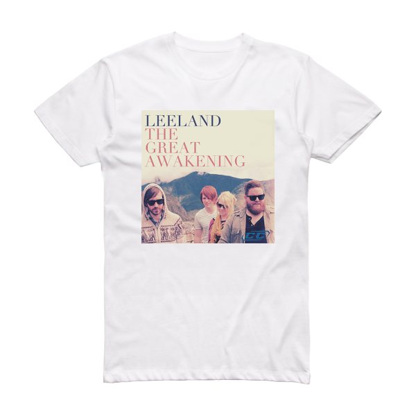 Leeland The Great Awakening Album Cover T-Shirt White