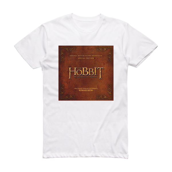 Howard Shore The Hobbit An Unexpected Journey 2 Album Cover T-Shirt White