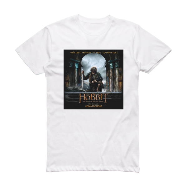 Howard Shore The Hobbit The Battle Of The Five Armies 1 Album Cover T-Shirt White