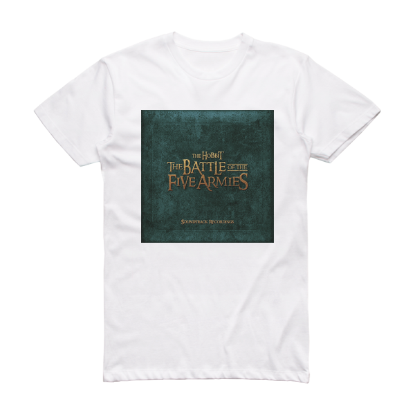 Howard Shore The Hobbit The Battle Of The Five Armies 5 Album Cover T-Shirt White