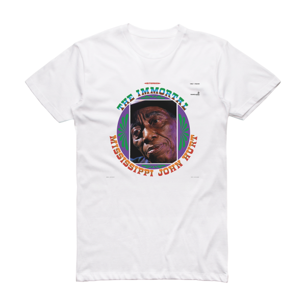 Mississippi John Hurt The Immortal Mississippi John Hurt Album Cover T-Shirt White