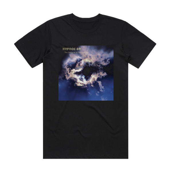 Hypnos 69 The Intrigue Of Perception Album Cover T-Shirt Black