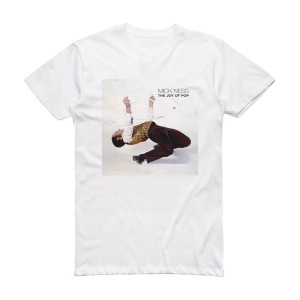 Mick Ness The Joy Of Pop Album Cover T-Shirt White