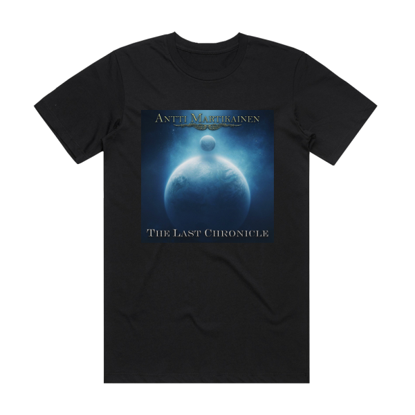Antti Martikainen The Last Chronicle Album Cover T-Shirt Black