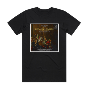 Freiburger Barockorchester The Last Concertos Piano Concerto No 27 Clarinet Concerto Album Cover T-Shirt Black