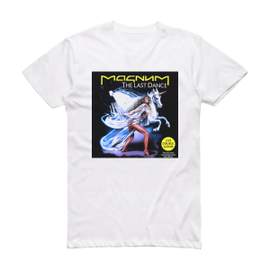Magnum The Last Dance Album Cover T-Shirt White