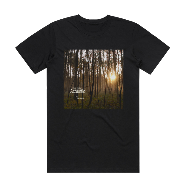 Emil Bulls The Life Acoustic Album Cover T-Shirt Black