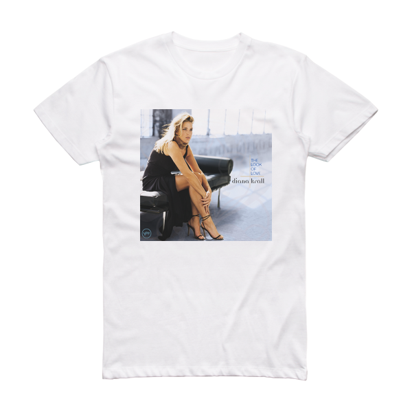 Diana Krall The Look Of Love Album Cover T-Shirt White