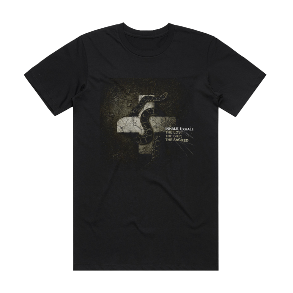 Inhale Exhale The Lost The Sick The Sacred Album Cover T-Shirt Black