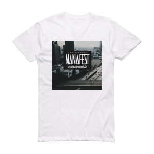 Manafest The Moment 2 Album Cover T-Shirt White
