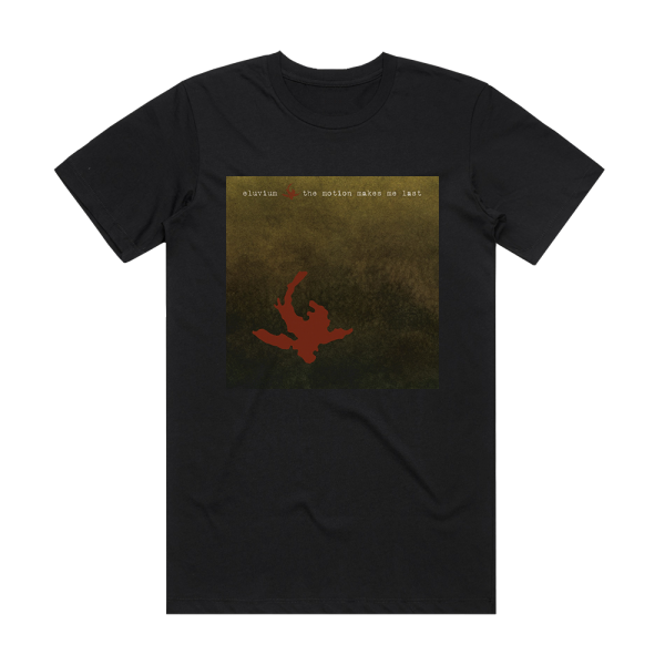 Eluvium The Motion Makes Me Last Album Cover T-Shirt Black
