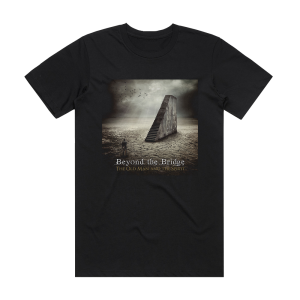 Beyond the Bridge The Old Man And The Spirit Album Cover T-Shirt Black