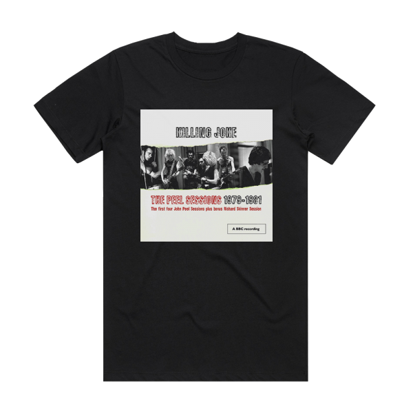 Killing Joke The Peel Sessions 79  81 Album Cover T-Shirt Black