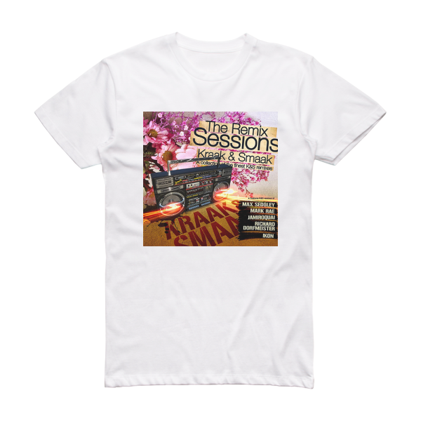 Kraak and Smaak The Remix Sessions Album Cover T-Shirt White