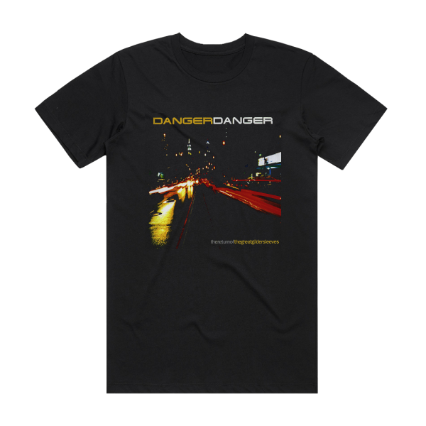 Danger Danger The Return Of The Great Gildersleeves Album Cover T-Shirt Black