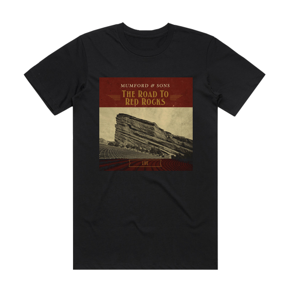 Mumford and Sons The Road To Red Rocks 3 Album Cover T-Shirt Black